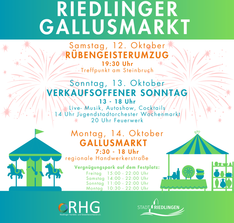 Das Bild zeigt ein farbenfrohes Plakat für den RIEDLINGER GALLUSMARKT, mit Datums-, Zeit- und Eventangaben zu den Marktaktivitäten wie einem Umzug, einem verkaufsoffenen Sonntag und dem Gallusmarkt selbst.